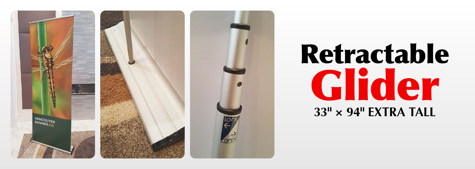 Roll up banner: Retractable Glider